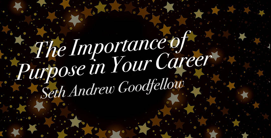 The Importance of Purpose in Your Career - MDI - Mentoring men to live ...